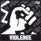 violence